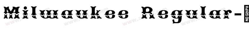 Milwaukee Regular字体转换